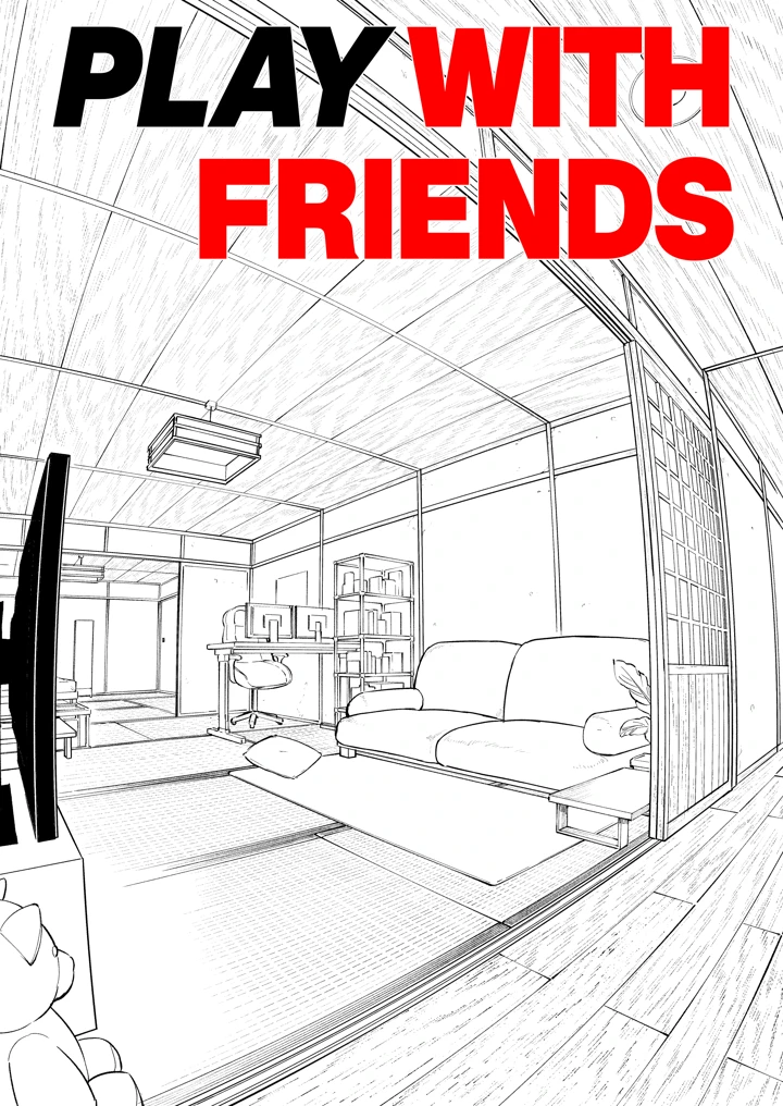 PLAY WITH FRIENDS 気の合うゲーム友達、なおかつセフレ。(比比山艶本) 2ページ