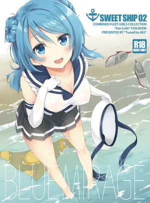 (同人誌) [Tuned by AIU (藍兎)] SWEET SHIP 02 BLUE MIRAGE (艦隊これくしょん -艦これ-) [DL版]