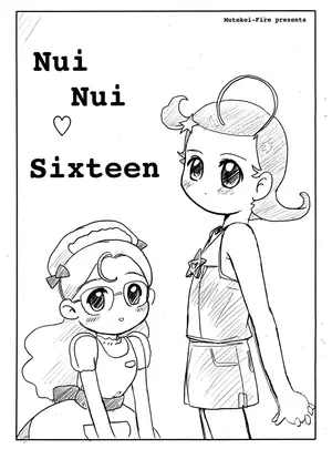 (同人誌) [むてけいファイヤー (ゆういち)] Nui Nui Sixteen (Cosmic Baton Girl コメットさん☆)