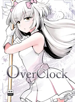 （C108）　［Foxtail　（sakifox）］　OverClock　（オリジナル）