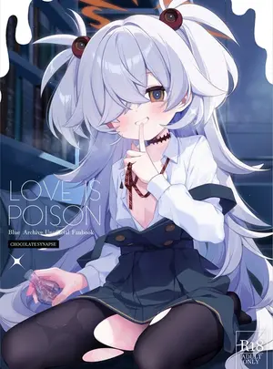 （C108）　［Chocolate　Synapse　（椎架ゆの）］　LOVE　IS　POISON　（ブルーアーカイブ）　［DL版］